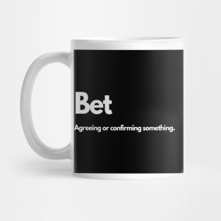 Bet Mug